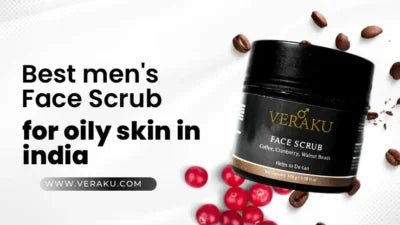 Best Men's Face Scrub for Oily Skin or Dry Skin in India - Veraku